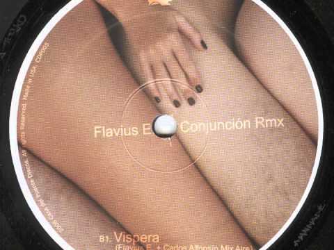 Flavius E. - Vispera (Flavius E. + Carlos Alfonsín mix aire)