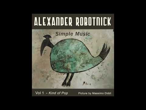 Alexander Robotnick - It Is So Easy