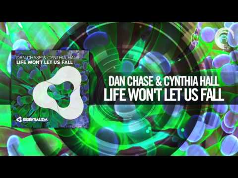 Dan Chase & Cynthia Hall - Life Wont Let Us Fall FULL (Essentializm)