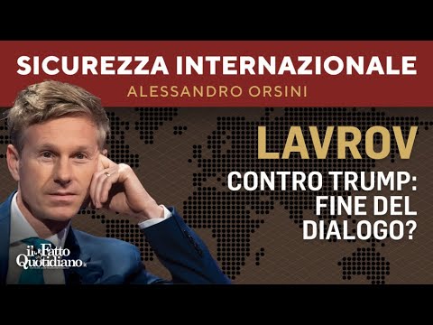 Lavrov contro Trump: fine del dialogo? La diretta con Alessandro Orsini