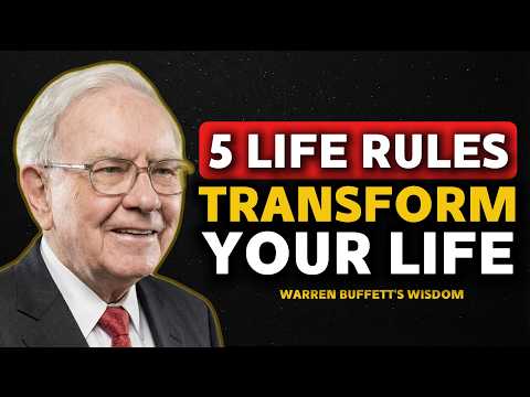Warren Buffett: 5 Life Rules That Will Transform Your Life.