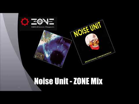 Noise Unit - ZONE Mix