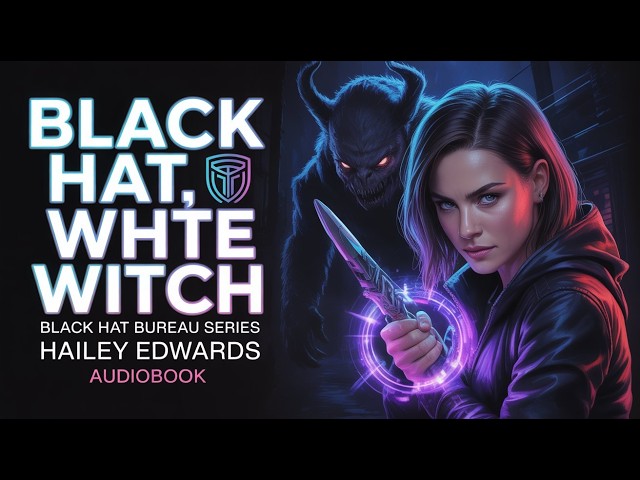Vídeo relacionado con Black Hat, White Witch (Black Hat Bureau Book 1) (English Edition)