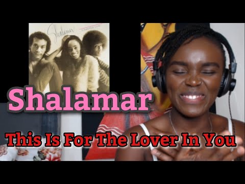 First Time Hearing Shalamar - This Is For The Lover In You