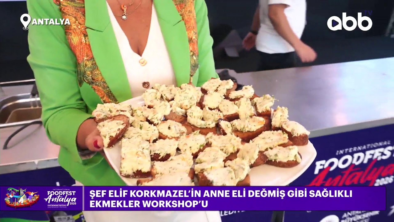 ŞEF ELİF KORKMAZEL’İN ANNE ELİ DEĞMİŞ GİBİ SAĞLIKLI EKMEKLER WORKSHOP’U