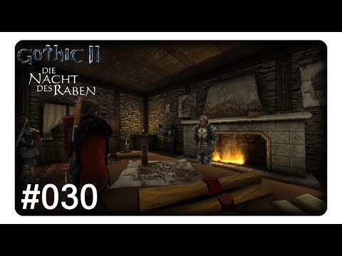 Treffen mit Lord Hagen #030 || Let's Play Gothic 2 Die Nacht des Raben | Deutsch | German