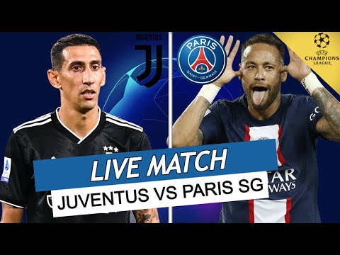 🔴🔵 JUVENTUS - PSG LIVE / 🔥ALLEZ PARIS! / 🚨1ERE PLACE EN JEU! / LIGUE DES CHAMPIONS / UCL / LDC