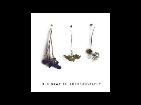 Old Gray - Wolves