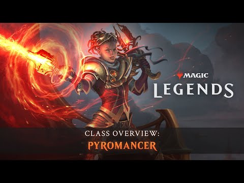 Magic: Legends Receives Pyromancer in Today's Update