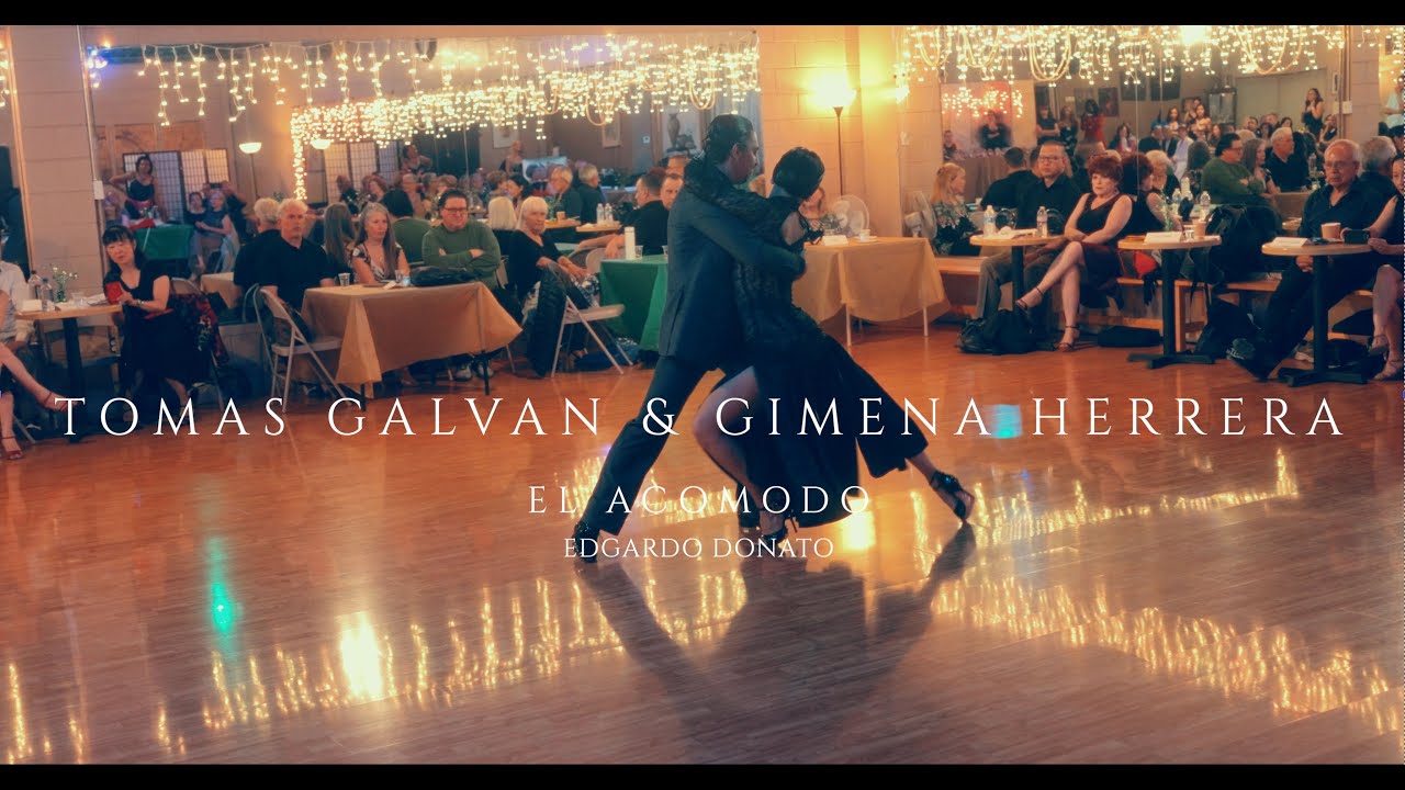 Tomas Galvan & Gimena Herrera - El Acomodo