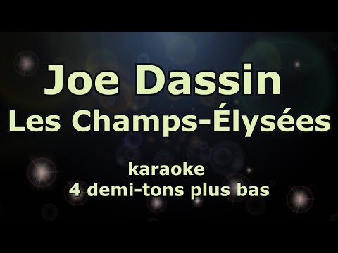 Karaoke Les Champs-Élysées - Joe Dassin, la voix de contralto