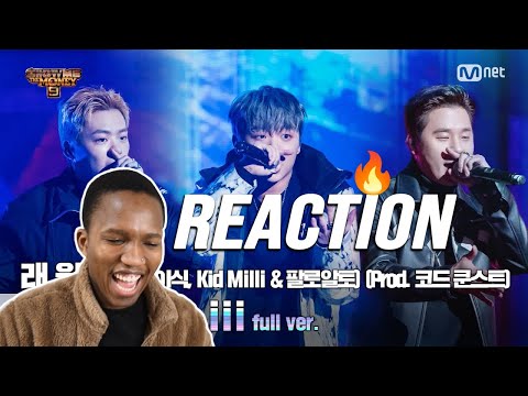 SMTM9 'iii' (Feat. 베이식, Kid Milli & 팔로알토) (Prod. 코드 쿤스트) - 래원 @세미파이널 REACTION