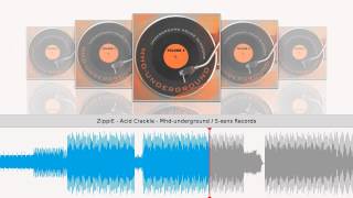 ZippiE - Acid Crackle - Mhd-underground / S-sens Records