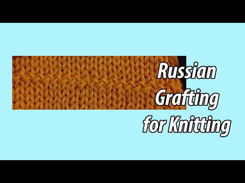 NEAT Join! | How To: Russian Grafting for knitting