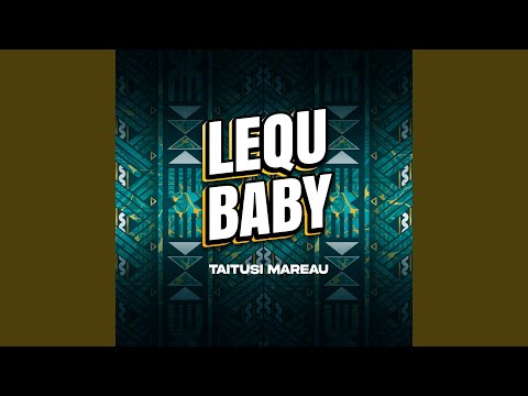 LEQU BABY