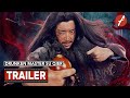 Drunken Master Su Qier (2021) 醉拳苏乞儿 - Movie Trailer - Far East Films