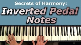 Inverted Pedal Notes: Voicing and Harmony Tutorial