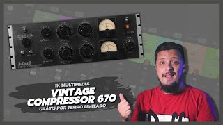 Video thumbnail for 🚨IK Multimedia Vintage Compressor 670 GRÁTIS POR TEMPO LIMITADO by Grave Você Mesmo