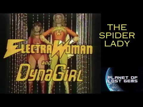 Electra Woman and Dyna Girl vs. The Spider Lady