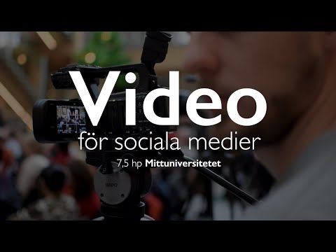 Ny kurs: Video for sociala medier