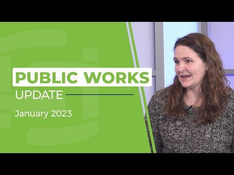 Public Works  Update - January 2023