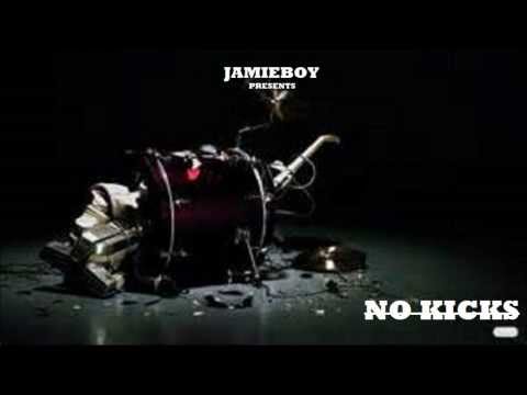 JAMIEBOY 'S "NO KICKS"
