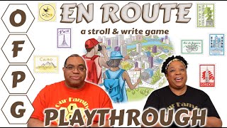 OFPG - En Route Playthrough (To Travel is to Live!)
