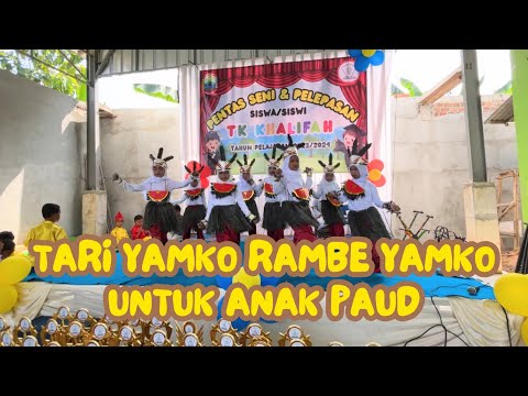 Tari Yamko Rambe Yamko | Tari Kreasi untuk anak PAUD/TK