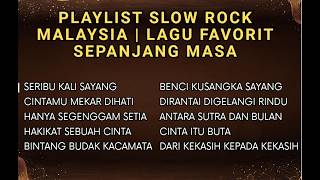 Download lagu Playlist Slow Rock Malaysia | Lagu Favorit Sepanjang Masa mp3 Download lagu Playlist Slow Rock Malaysia | Lagu Favorit Sepanjang Masa mp3