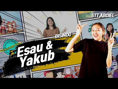 Esau dan Yakub - Bahasa Isyarat Indonesia (Bisindo) [Seri PL]