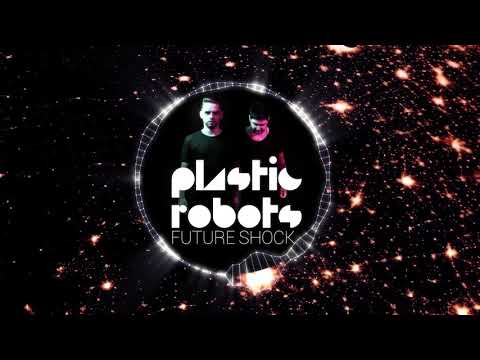 Plastic Robots - Future Shock