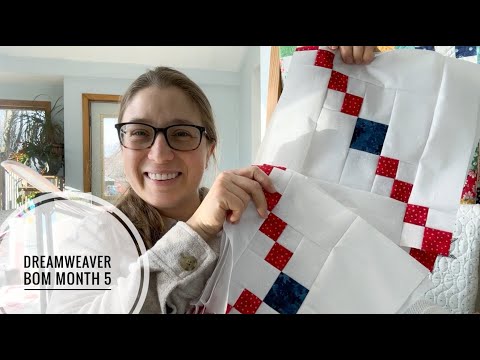 Dreamweaver BOM- Month 5, skill buildling block of the month, VLOG