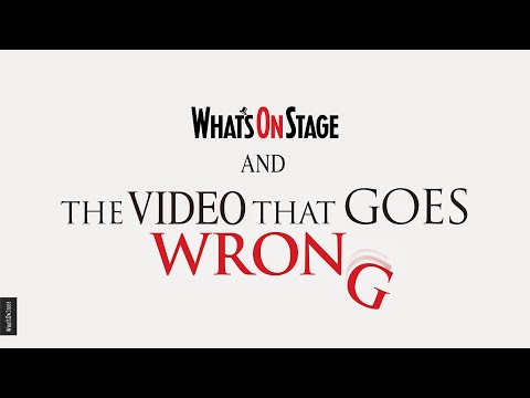 The Backstage Video That Goes Wrong