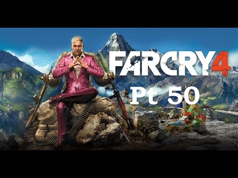 Let's Play Far Cry 4 pt 50