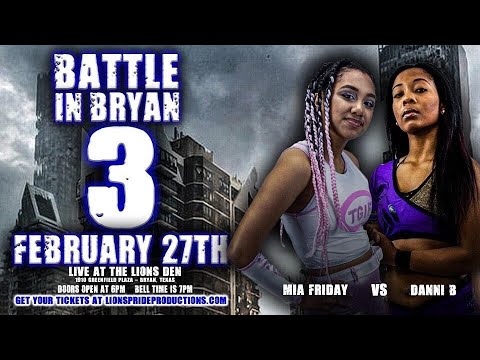 Mia Friday vs Danni Bee | 2/27/21 LPS