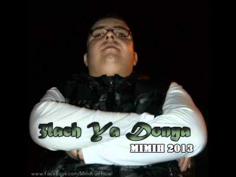 Mimih   3lach Ya Donya 2013