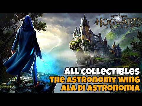Hogwarts Legacy - 🏆 The Astronomy Wing All Collectible Locations [Ala di Astronomia Collezionabili]