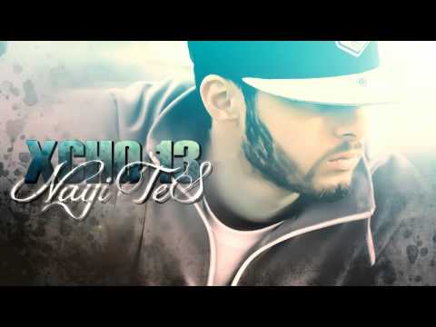 Xcho-13 - Nayi Tes