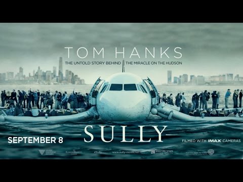 Sully - Main Trailer (IMAX)