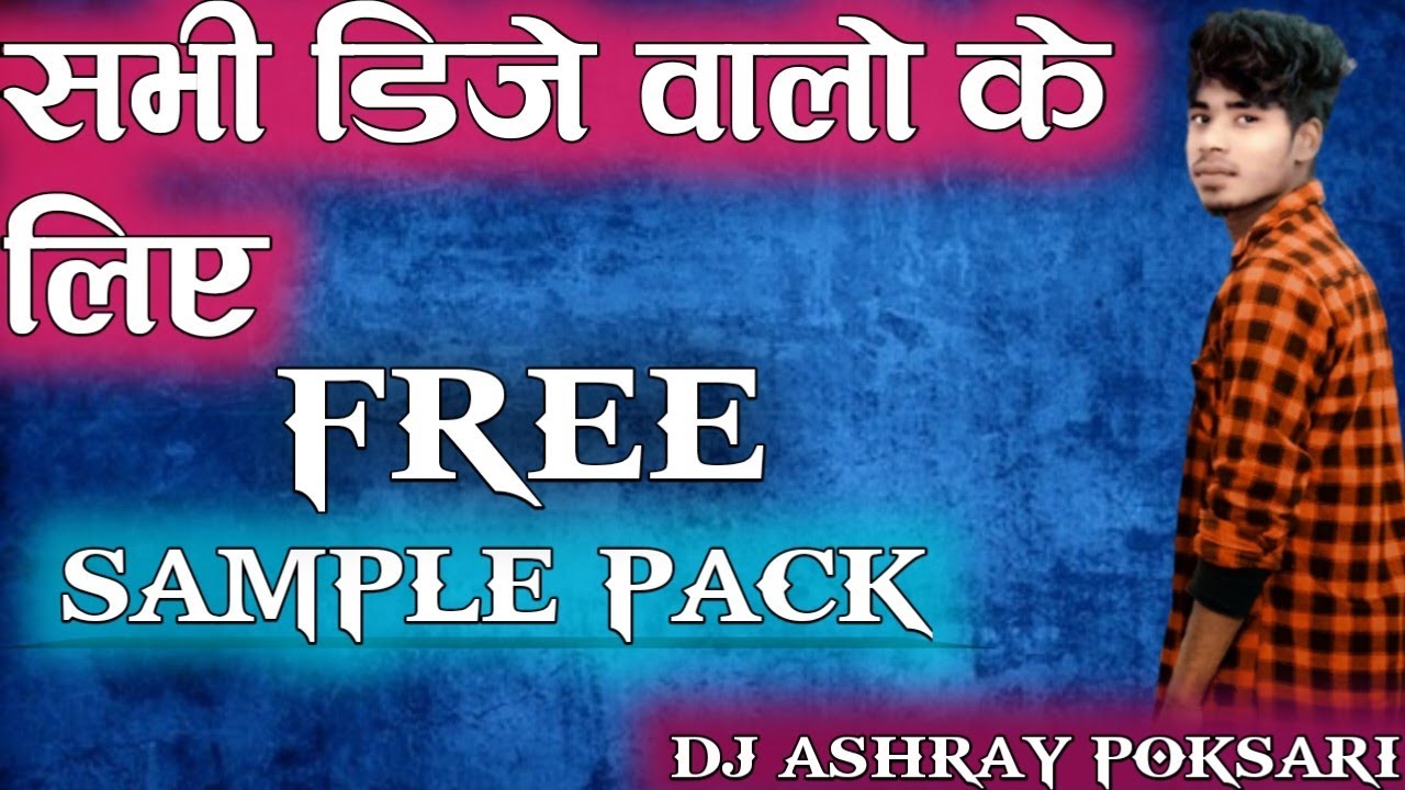 cg sample pack || all Dj walo ke leye / Dj Ashray poksari