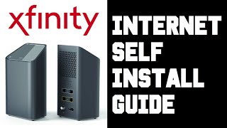 How To Self Install xFinity Internet xFinity xFi Internet Self Install Instructions Guide Video Help