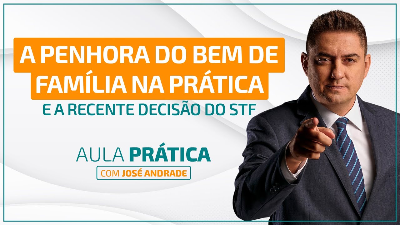 A penhora do bem de família na prática e a recente decisão do STF