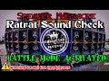 Battle Mode Activated Ratrat Sound Check - Dj Christian Nayve