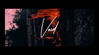Our Day Will Come - Void (Official Music Video)