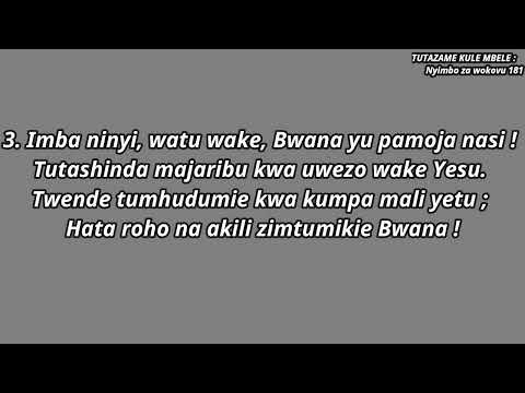 NYIMBO ZA Nyimbo za Wokovu 181 :Tutazame kule mbele