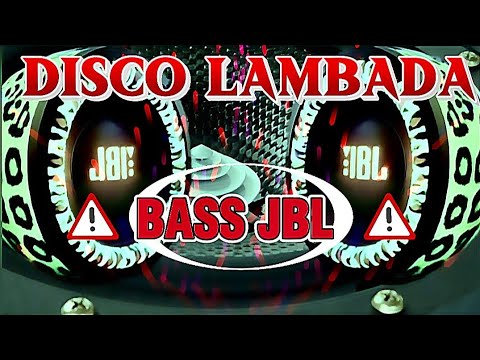 DISCO LAMBADA LAMJOURS X FLY WITH YOU NONSTOP REMIX 2025 #LÊDƯƠNG978