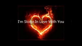 'Stone In Love With You'  The Stylistics