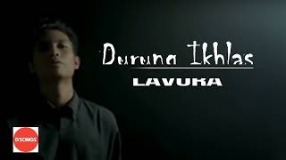Download lagu DURUNG IKHLAS Lavora... mp3