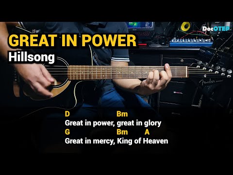Great In Power - Hillsongs