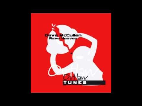 Dave McCullen - Rave Heaven (Danstyle Bootleg).wmv